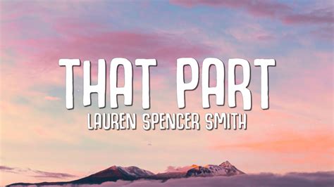 that part lyrics by lauren spencer smith|that part song download.